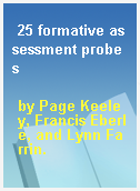 25 formative assessment probes