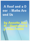 A Roof and a Door  : Maths Around Us