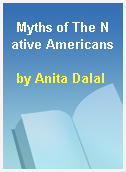 Myths of The Native Americans