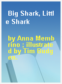 Big Shark, Little Shark