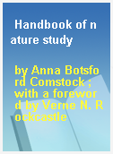 Handbook of nature study