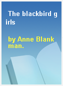 The blackbird girls
