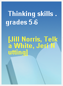 Thinking skills .grades 5-6