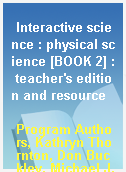 Interactive science : physical science [BOOK 2] : teacher