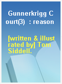 Gunnerkrigg Court(3)  : reason