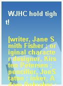 WJHC hold tight!