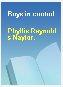 Boys in control