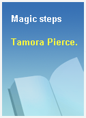 Magic steps