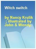 Witch switch