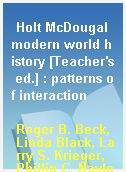 Holt McDougal modern world history [Teacher