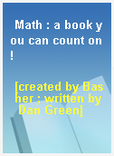 Math : a book you can count on!