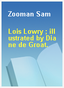 Zooman Sam