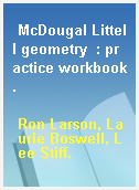 McDougal Littell geometry  : practice workbook.