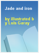 Jade and iron