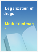Legalization of drugs
