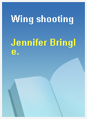 Wing shooting