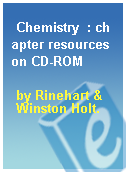 Chemistry  : chapter resources on CD-ROM