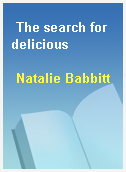 The search for delicious
