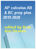AP calculus AB & BC prep plus 2019-2020