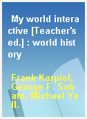 My world interactive [Teacher