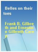 Belles on their toes