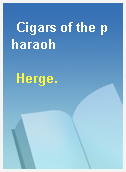 Cigars of the pharaoh
