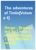 The adventures of Tintin[Volume 4]