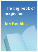 The big book of magic fun