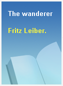 The wanderer
