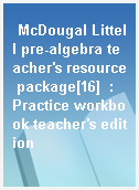 McDougal Littell pre-algebra teacher