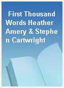 First Thousand Words Heather Amery & Stephen Cartwright
