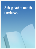 8th grade math review.