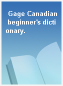 Gage Canadian beginner
