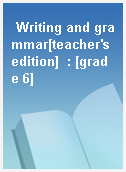 Writing and grammar[teacher