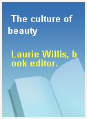 The culture of beauty