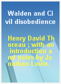 Walden and Civil disobedience