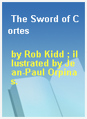 The Sword of Cortes