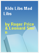 Kids Libs Mad Libs