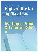 Night of the Living Mad Libs
