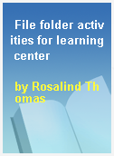 File folder activities for learning center