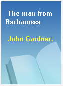 The man from Barbarossa