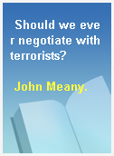 Should we ever negotiate with terrorists?