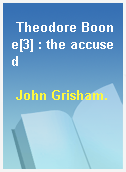 Theodore Boone[3] : the accused